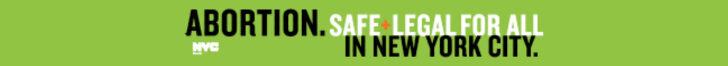 Abortion Safe & Legal In New York City For All
